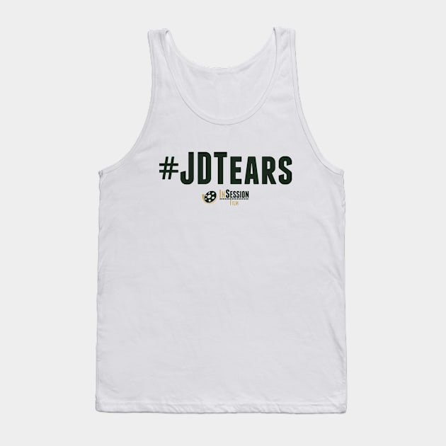 #JDTears - Green Tank Top by InSession Film